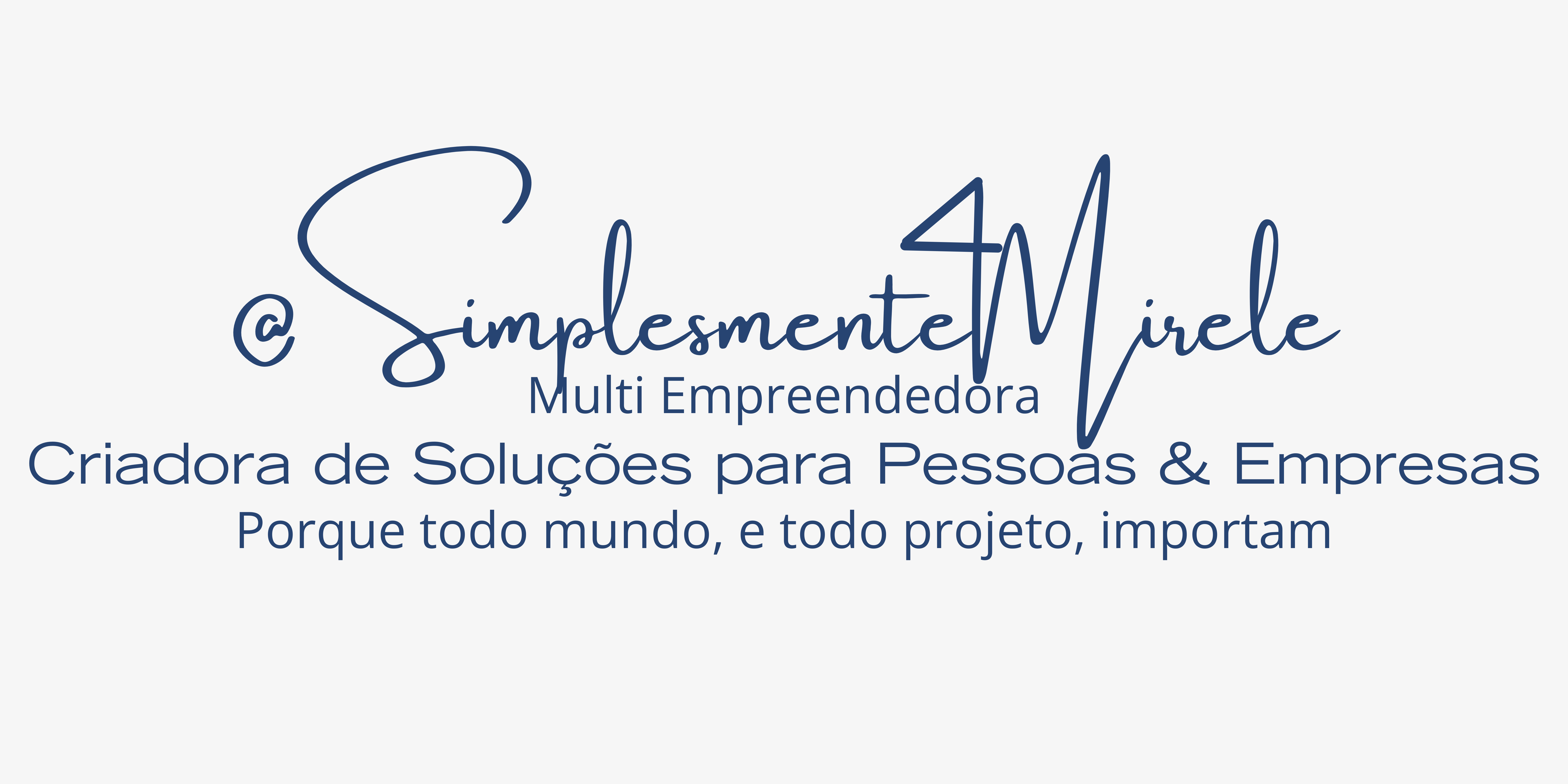 Simplesmente Mirele – Multi Empreendedora